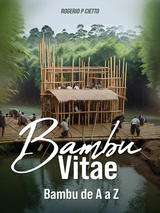 Title details for Bambu Vitae--Bambu de a a Z by Rogerio Cietto - Available